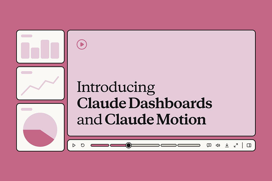 Claude Dashboards и Claude Motion 6 Claude Dashboards и Claude Motion